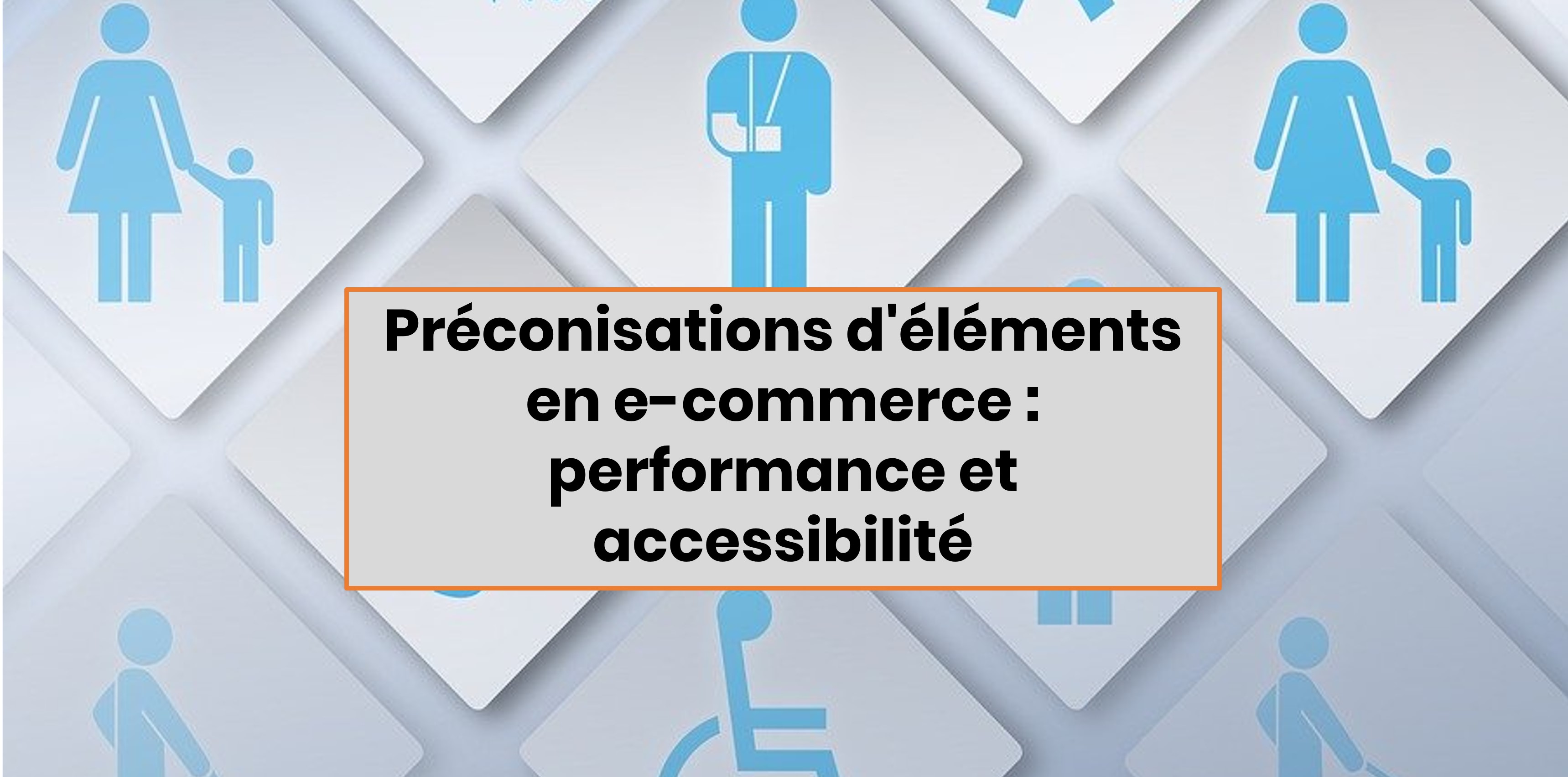 Illustration de l'importance de l'accessibilité en e-commerce pour la performance des pages web WordPress WooCommerce